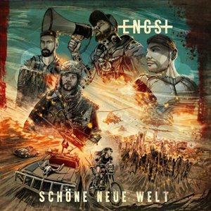 Engst - Schone neue Welt (2020)