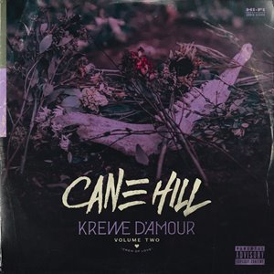 Cane Hill - Krewe D'Amour, Vol. 2 [EP] (2021)