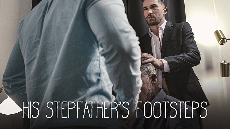 His Stepfather’s Footsteps - Dale Savage, Chris Damned, Calvin Banks - DisruptiveFilms
