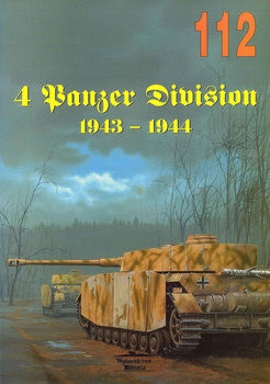 4 Panzer Division 1943-1944 (Wydawnictwo Militaria 112)