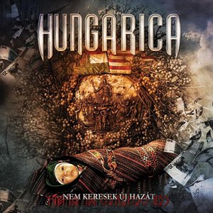 Hungarica - Nem keresek uj hazat (2007)