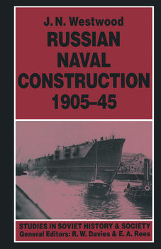 Russian Naval Construction 1905-1945