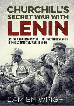 Churchills Secret War with Lenin