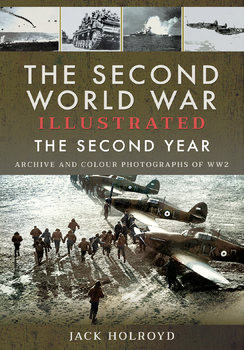 The Second World War Illustrated: The Second Year