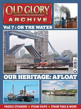 Old Glory Archive Vol. 7: On The Water