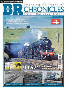 Charting 50 Years of Chronicles Part 5: 1965-1972 (Railways of Britain Vol.31)