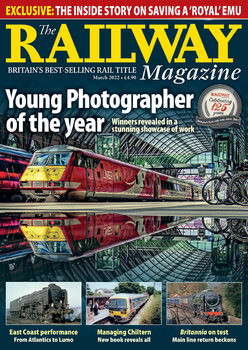 The Railway Magazine 2022-03