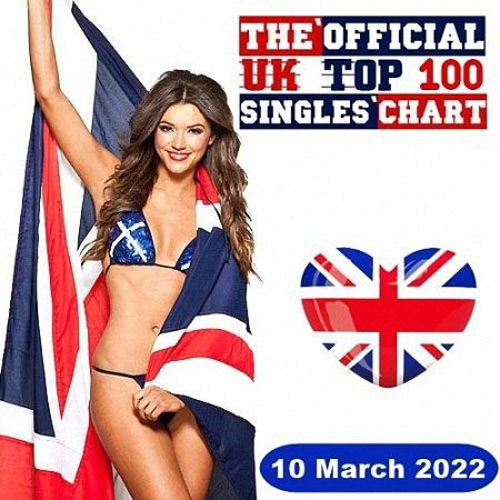 VA - The Official UK Top 100 Singles Chart (10.03) (2022)