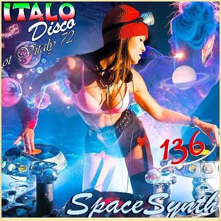 VA - Italo Disco & SpaceSynth_ (136) (2022)