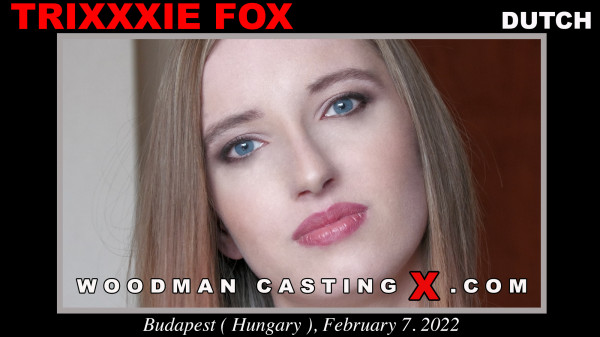 Постер:Trixxxie Fox - Woodman Casting X (2022) SiteRip