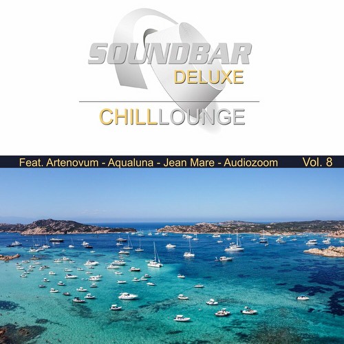 VA - Soundbar Deluxe Chill Lounge Vol 8 (2022)