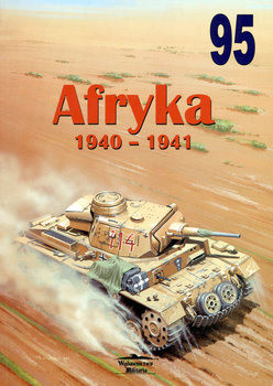 Afryka 1940-1941 (Wydawnictwo Militaria 95)