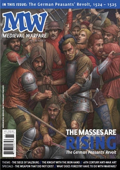 Medieval Warfare Magazine 2017-01-02 (Vol.VI Iss.6)