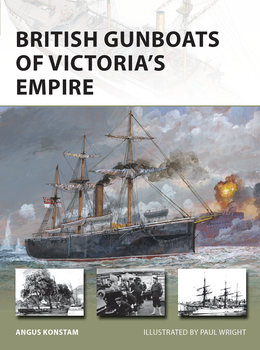 British Gunboats of Victorias Empire (Osprey New Vanguard 304)