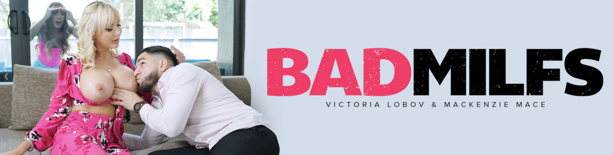 [BadMilfs.com / TeamSkeet.com] Mackenzie Mace & Victoria Lobov - Sugar Daddy Deal (16.10.21)
