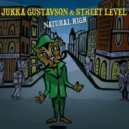 Jukka Gustavson - Natural High (2021)