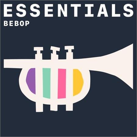 VA - Bebop Essentials (2021)