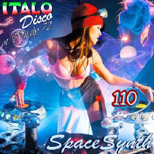 Italo Disco & SpaceSynth 110 (2021)