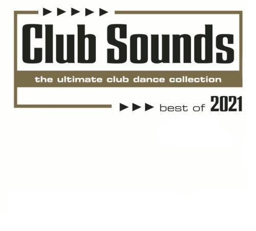 Сборник Club Sounds Best Of 2021 (3CD) (2021)