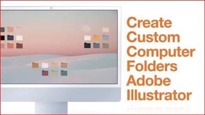 Make Custom Colorful Desktop Folders with Adobe Illustrator for Beginners   Graphic Design Class