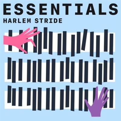 Harlem Stride Essentials (2021)