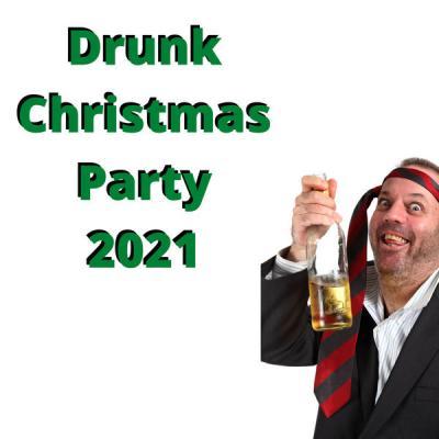 Various Artists   Drunk Christmas Party 2021 (2021)