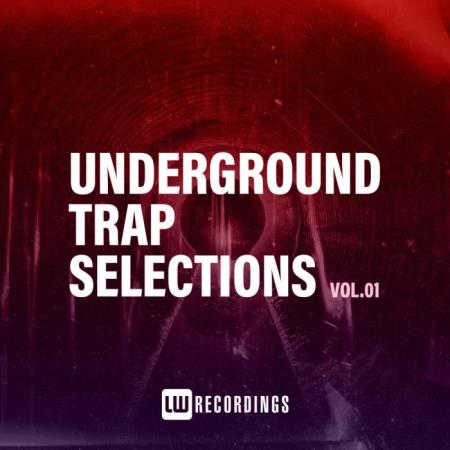 Сборник Underground Trap Selections, Vol. 01 (2021)