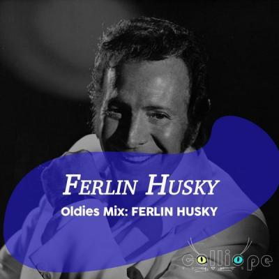 Ferlin Husky   Oldies Mix Eugene (2021)