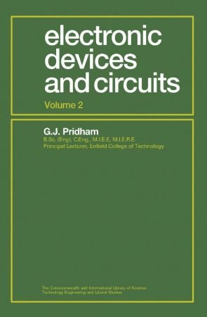 Electronic Devices and Circuits: In Three Volumes