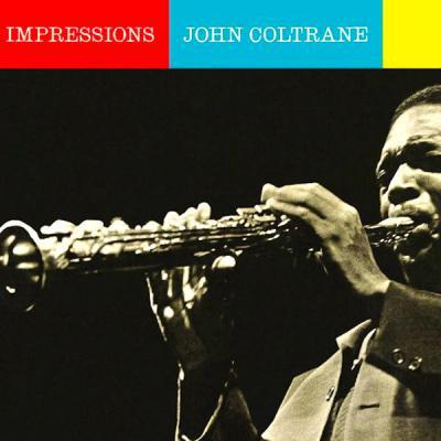 John Coltrane   Impressions (Remastered) (2021)