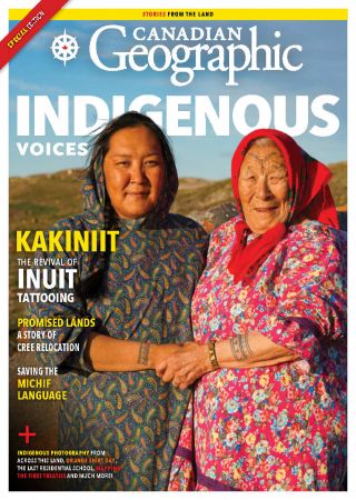 Canadian Geographic   Indigenous Voices 2021