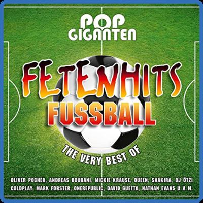 Pop Giganten (Fetenhits Fussball) (The Very Best Of) (2021)