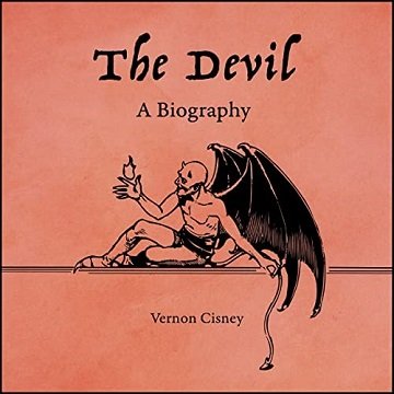 The Devil: A Biography [Audiobook]