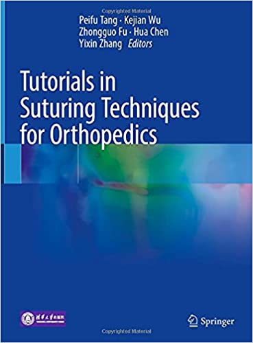Tutorials in Suturing Techniques for Orthopedics EPUB