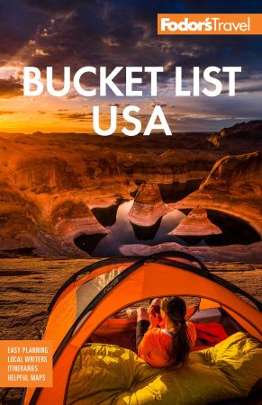 Fodor's Bucket List USA: From the Epic to the Eccentric, 500+ Ultimate Experiences (Full color Travel Guide)