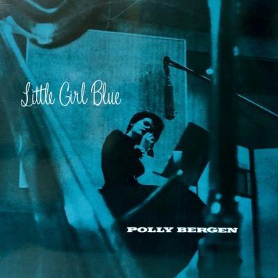 Polly Bergen   Little Girl Blue (Remastered) (2021)
