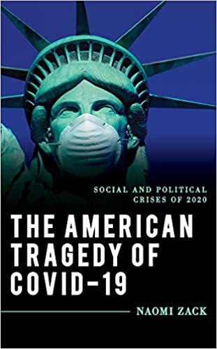 The American Tragedy of COVID 19: Social and Political Crises of 2020 (True PDF)