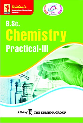 Krishna's   B.Sc. Chemistry Practical III