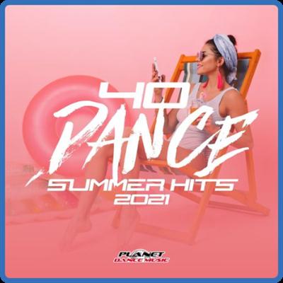 VA   40 Dance Summer Hits (2021)