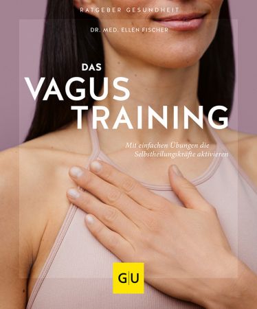 Das Vagus Training