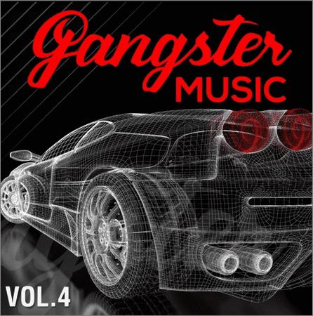 VA - Gangster Music, Vol. 4 (2021)