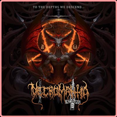 Necromantia   To the Depths We Descend (2021) Mp3 320kbps