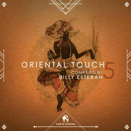 Сборник Oriental Touch 5 (Compiled by Billy Esteban) (2021)