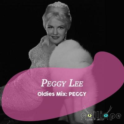 Peggy Lee   Oldies Mix Peggy (2021)
