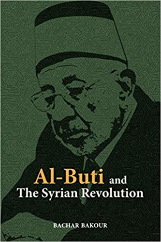 AL BUTI AND THE SYRIAN REVOLUTION