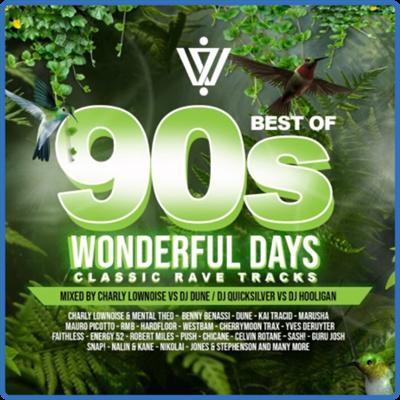 VA   Wonderful Days Best Of 90s Classic Rave Tracks (2021)