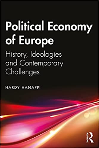 Political Economy of Europe: History, Ideologies and Contemporary Challenges