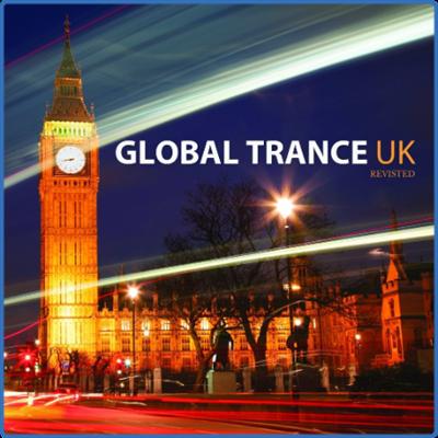 Global Trance Uk   Revisited (2021)