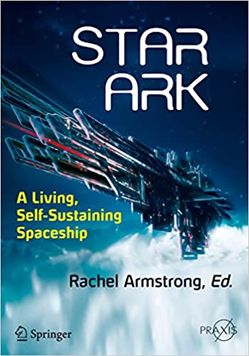 Star Ark: A Living, Self Sustaining Spaceship