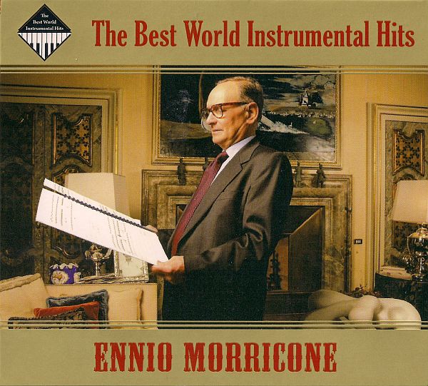 Ennio Morricone - The Best World Instrumental Hits (2CD) (2009) WAV